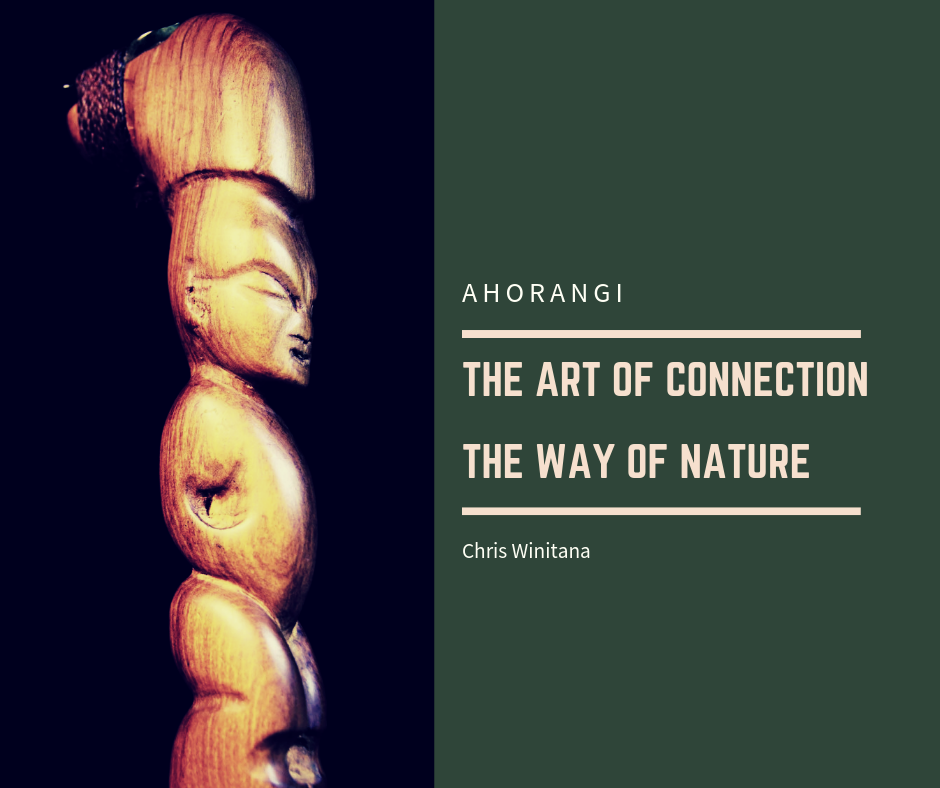THE ART OF CONNECTION · THE WAY OF NATURE — te kāri o te tuhi · the writing card of Ahorangi